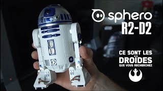 Sphero R2D2 le droïde que vous cherchez [upl. by Girovard337]