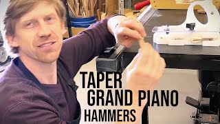 How to Taper Grand Piano Hammers [upl. by Palgrave]