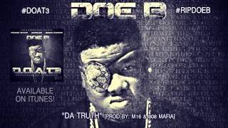 DOE B DOAT 2 Snippet  Street Dreams FTKing South [upl. by Gally]