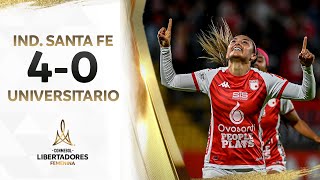 SANTA FE vs UNIVERSITARIO 40  RESUMEN  CONMEBOL LIBERTADORES FEM 2023 [upl. by Mahla]