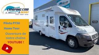 Présentation vidéo campingcar Pilote P736 [upl. by Norbert]