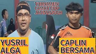 CAPLIN BERSAMA 🆚 YUSRIL ALGA [upl. by Ainalem]