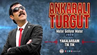 Ankaralı Turgut  Yakalarsam Tık Tık 2023 [upl. by Haonam]