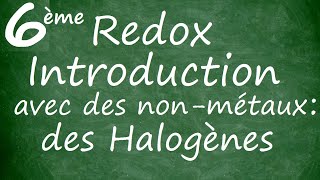 Redox de non métaux des halogènes [upl. by Schaefer]