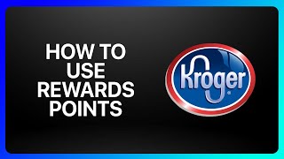 How To Use Kroger Rewards Points Tutorial [upl. by Euqor]