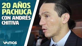 Andres Chitiva y los 20 años del Grupo Pachuca [upl. by Amalia614]