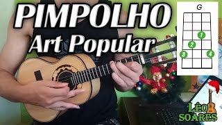 Vídeo Aula quotPimpolhoquot no Cavaco  Art Popular  Léo do Cavaco [upl. by Stoffel]