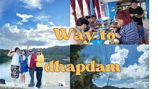 Way to Dhap Dam jarsing pauwaGomaAngthupoVlogsrm8nl [upl. by Aztilem]