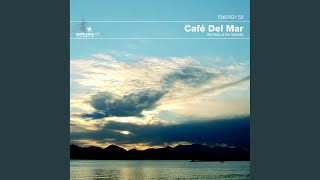 Café Del Mar Three n One 2002 Update Remix [upl. by Stearns]