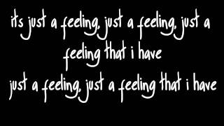 Just A Feeling  Maroon 5  Lyrics [upl. by Small]