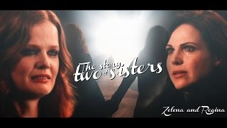 The story of two sisters  Zelena amp Regina 5x19 [upl. by Hevak]