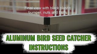 Aluminum Bird Seed Catcher Instructions  Kings Cages [upl. by Nedloh]