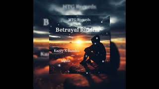 Kazzy X Bando  Medz Betrayal Riddim 2024 [upl. by Eceinaj268]