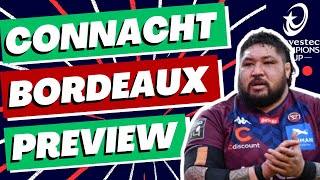 Connacht v Bordeaux Preview  Champions Cup 202324 [upl. by Rheta]