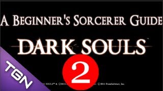 Beginners Guide to Sorcery  Part 2  Dark Souls  Mage Int Build Twink Tutorial FurryMurry7 [upl. by Eutnoj]