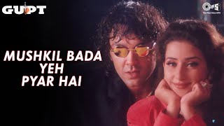 Mushkil Bada Yeh Pyar Hai  Gupt  Bobby Deol Manisha Koirala Alka Yagnik Udit Narayan 90s Hits [upl. by Noseaj]