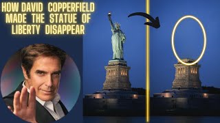 How David Copperfield Vanished the Statue of Liberty  The Secrets Behind This Iconic Illusion [upl. by Ahasuerus978]