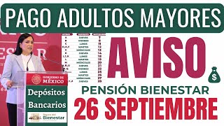 🔴¡AVISO ÚLTIMOS DIAS DE PAGO  ADULTOS MAYORES PENSION BIENESTAR SEPTIEMBRE 2023🔴 [upl. by Dedra]