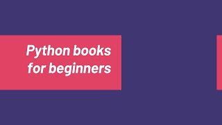 Python books for beginners [upl. by Annaed318]