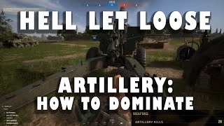 Almost everything you need to know about Hell Let Loose Artillery A Beginners Guide [upl. by Altis]