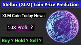 Xlm coin price prediction 2024  Stellar coin today news  Stellar coin price prediction  Xlm news [upl. by Nilatak878]