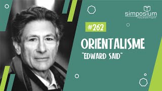 Orientalisme Edward Said Part 2  DISKUSIUM 263 colonialism oriental [upl. by Morissa]