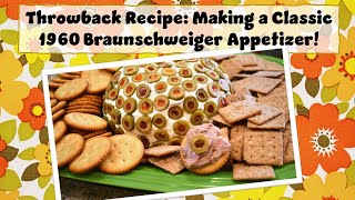 Throwback Recipe Classic 1960s Braunschweiger Spread [upl. by Lecia280]