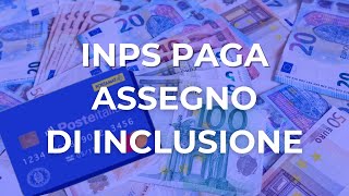 ASSEGNO DI INCLUSIONE ➜ PAGAMENTI E LAVORAZIONI SETTEMBRE [upl. by Newnorb]