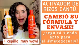 ✨ ¡CAMBIÓ LA FÓRMULA DEL ACTIVADOR DE RIZOS CANTÚ  ESTILIZO CON CEPILLO WOW✨ metodocurly 😲 [upl. by Leahcin245]