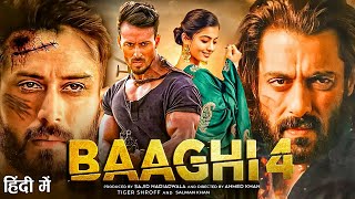 BAAGHI 4  New Bollywood Super Hit Full Act ion Movie in 4K  Tiger shroff amp Rashmika  Hindi Movie [upl. by Bajaj]