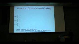 EntanglementAssisted Quantum Convolutional Coding Part 1  Mark M Wilde [upl. by Ahsiekim]