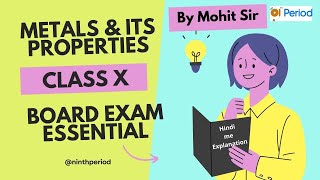 Metals and Its Properties  Class 10  CBSE Science Important Topic  Hindi Explanation [upl. by Nnaeerb274]