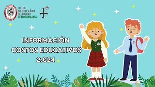 Costos educativos 2024 [upl. by Ynnelg893]