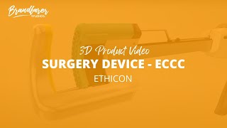 Brandfarer Studios 3D Product Demo  Echelon Contour Curved Cutter for Ethicon [upl. by Tdnaltroc234]