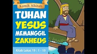 TUHAN YESUS BERTEMU ZAKHEUS  film slide animasi alkitab anak sekolah minggu [upl. by Leak]