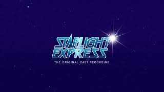 Andrew Lloyd Webber  Starlight Express Official Lyric Video [upl. by Refotsirk]