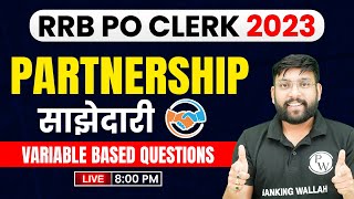 PartnershipBased Questions   Arithmetic for Bank Exam  IBPS RRB PO amp Clerk  Maths By Arun Sir [upl. by Airemahs789]