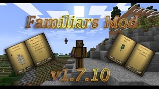 Familiars Mod 1710  Review en Español [upl. by Nnawaj]