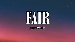 John wolf  Fair  1 hour [upl. by Ramsa272]