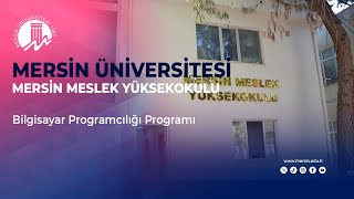 Mersin Üniversitesi  Mersin Meslek Yüksekokulu Uzaktan Öğretim – Bilgisayar Programcılığı Prog [upl. by Faubert]