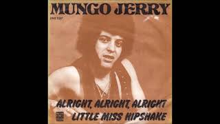 Mungo Jerry  Alright Alright Alright ReWork By DJ Nilsson [upl. by Gabbie]