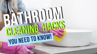 Quick and Easy Bathroom Cleaning Hacks [upl. by Amuh]