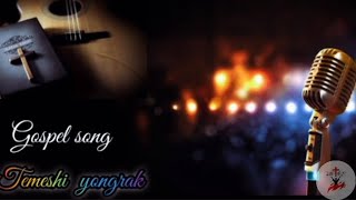 Ao song TEMESHI YONGRAKMeren pongenlyrics video [upl. by Silloc231]