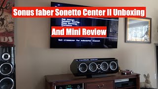 Sonus Faber Sonetto Center II Unboxing and Mini Review [upl. by Studdard178]