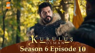 Ottoman Empire  Season 6 Episode 10 Urdu  Hindi presented by ottoman voice [upl. by Odom]