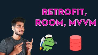 How to save data from rest api to room database in android  MVVM Retrofit Room [upl. by Akimed992]