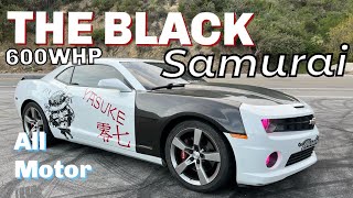 600 WHP All Motor 418 Stroker 2011 Camaro SS  The Black Samurai [upl. by Charlton]