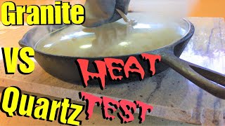 Granite Heat Test Granite VS Quartz Part 1 Which is Best and Most Durable [upl. by Hilda]