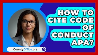 How To Cite Code Of Conduct APA  CountyOfficeorg [upl. by Camilla]