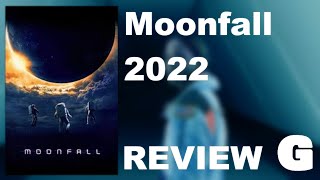 Moonfall 2022  GATM Review [upl. by Aili210]